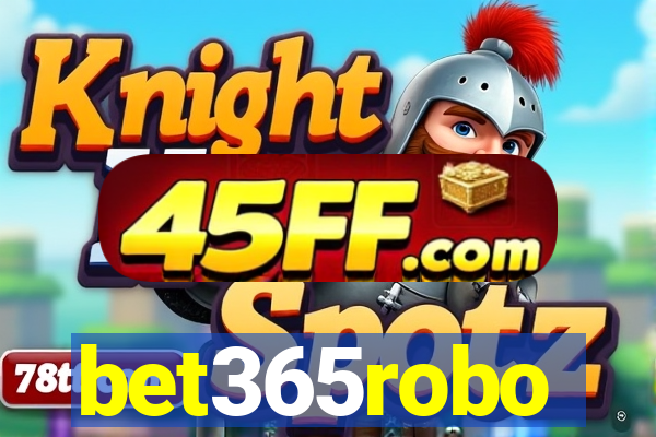 bet365robo