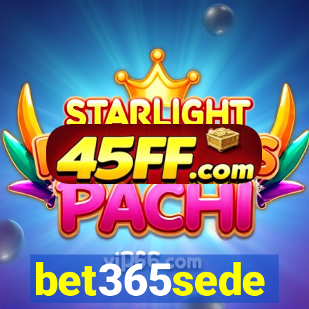 bet365sede