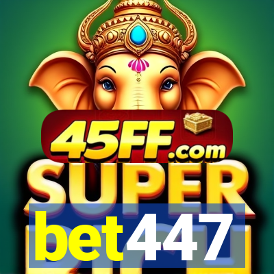 bet447