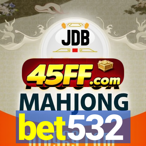 bet532