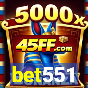 bet551