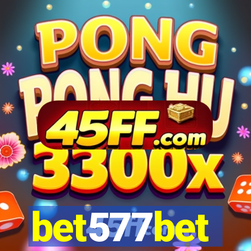 bet577bet
