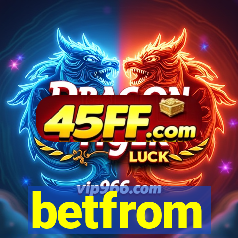 betfrom