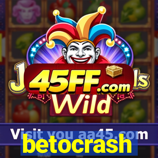 betocrash
