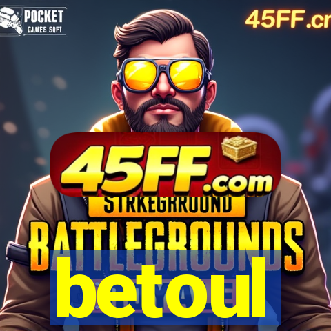 betoul