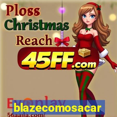 blazecomosacar