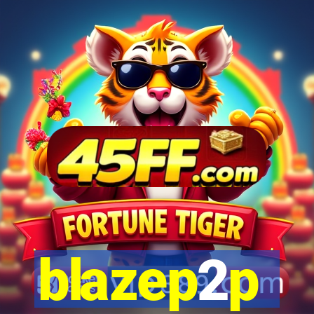 blazep2p
