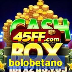 bolobetano