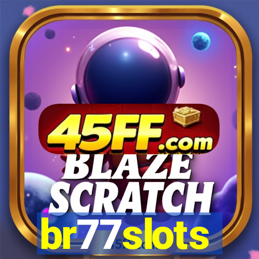 br77slots