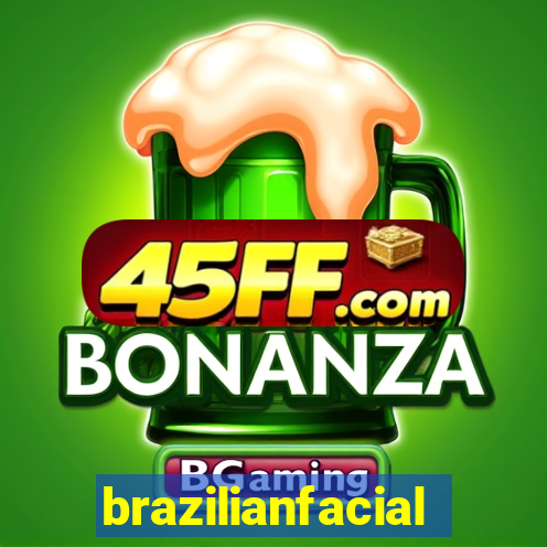 brazilianfacial