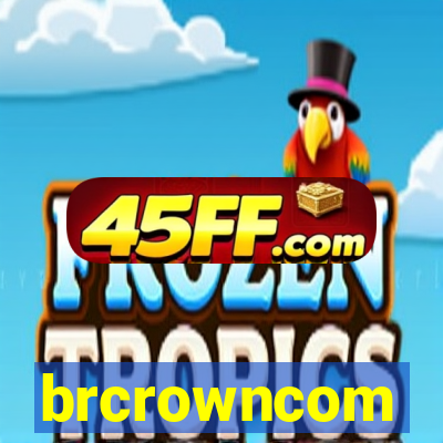 brcrowncom