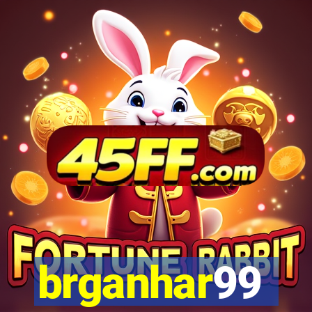 brganhar99