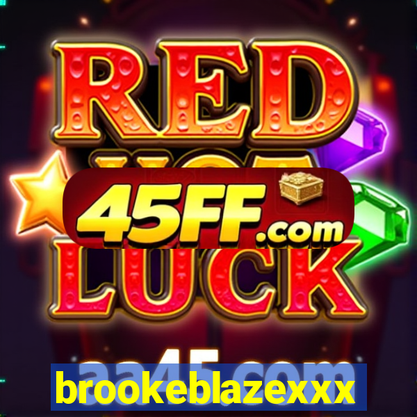 brookeblazexxx