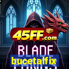 bucetalfix