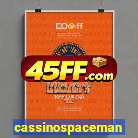 cassinospaceman