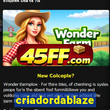 criadordablaze