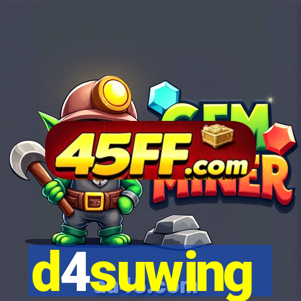 d4suwing