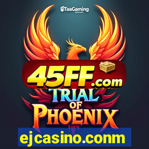 ejcasino.conm