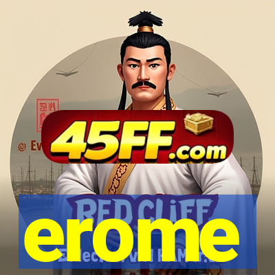 erome