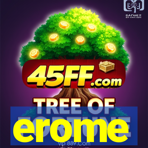 erome