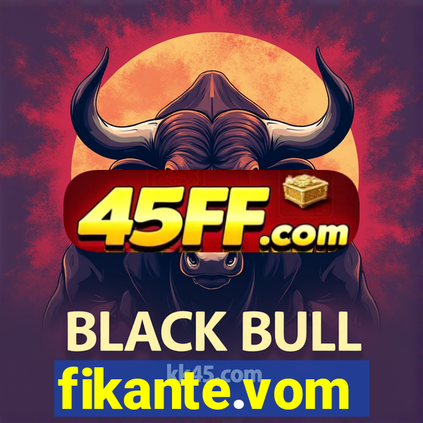 fikante.vom