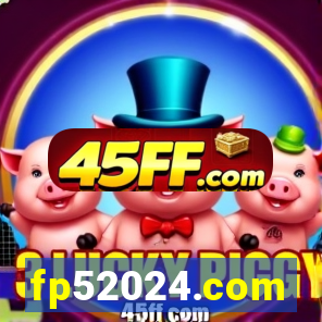 fp52024.com