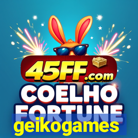 geikogames