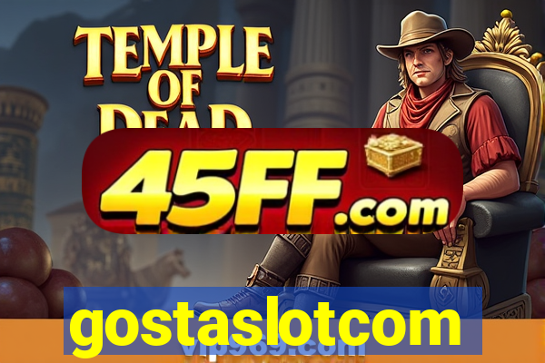 gostaslotcom