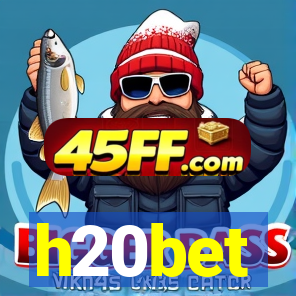 h20bet