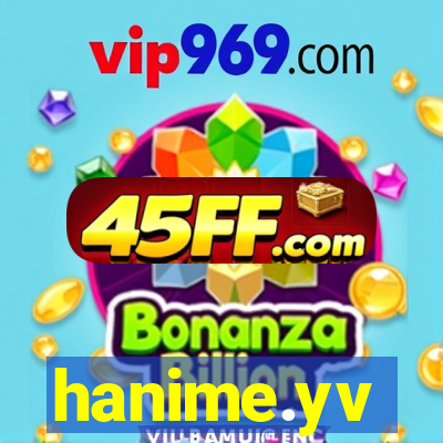 hanime.yv