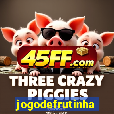 jogodefrutinha