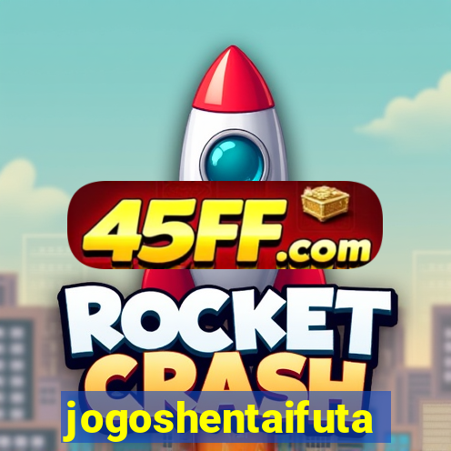 jogoshentaifuta