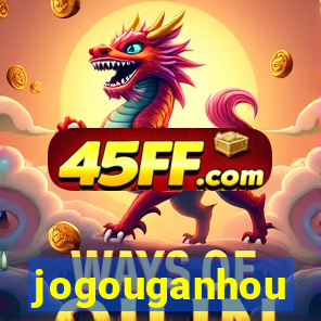 jogouganhou