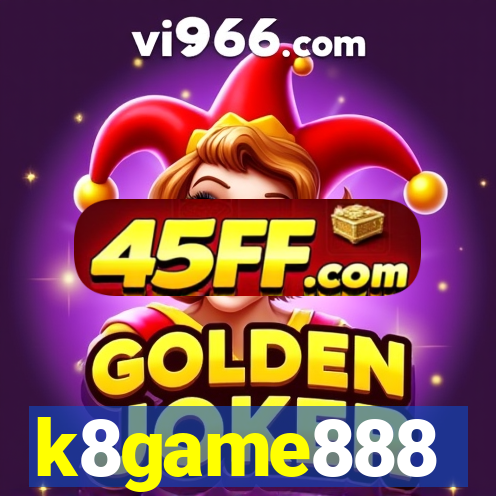 k8game888