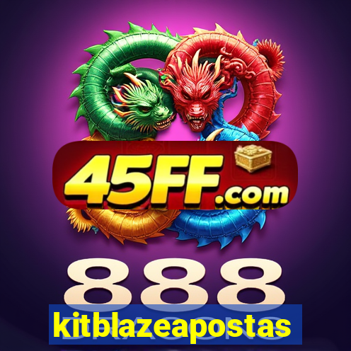 kitblazeapostas