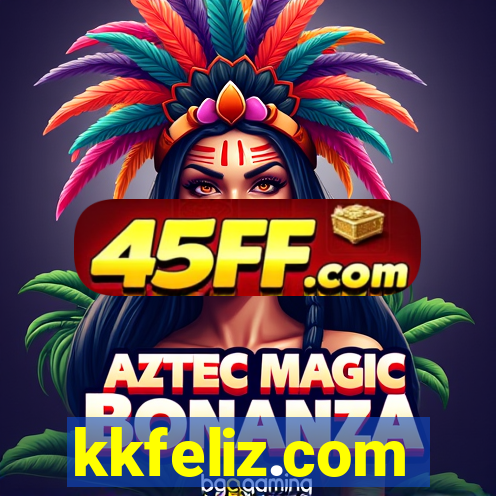 kkfeliz.com
