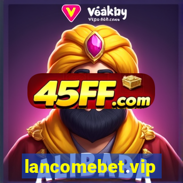lancomebet.vip