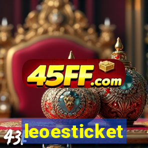 leoesticket