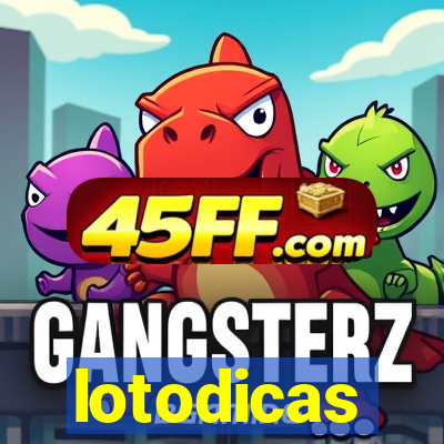 lotodicas