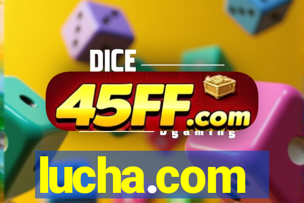 lucha.com