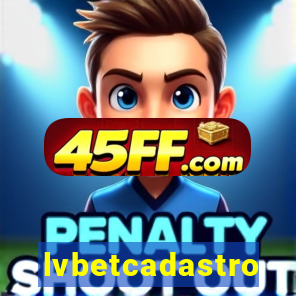 lvbetcadastro