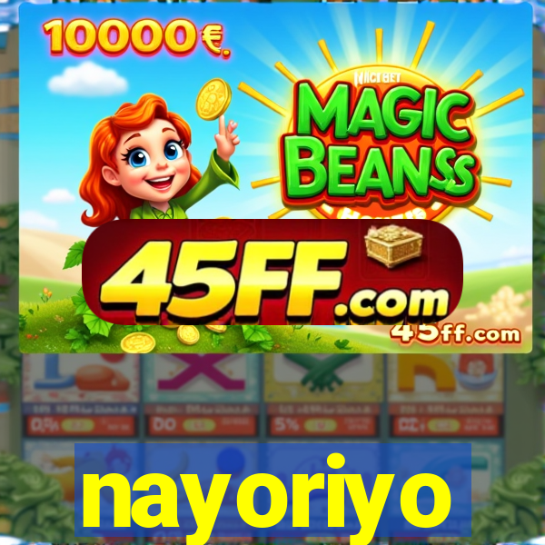 nayoriyo