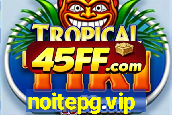 noitepg.vip