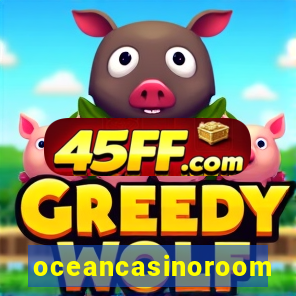 oceancasinoroom
