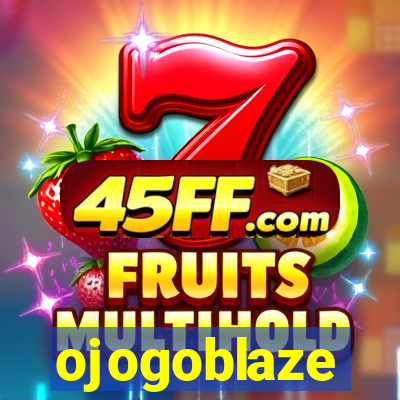ojogoblaze