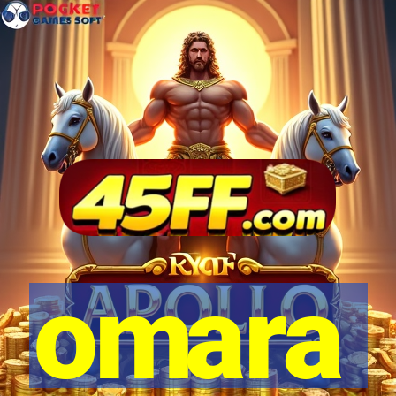 omara
