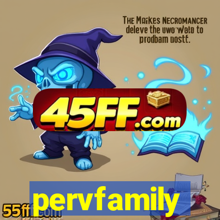 pervfamily