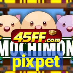 pixpet