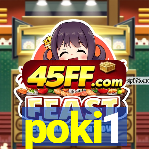 poki1