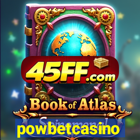 powbetcasino